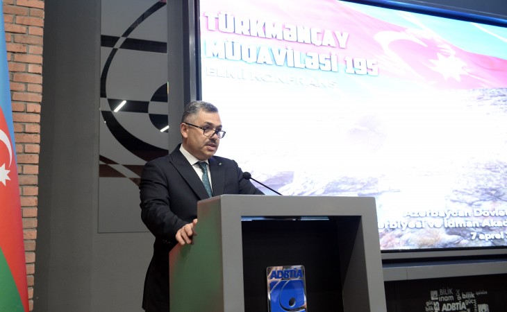 Bakıda Türkmənçay müqaviləsinin 195 illiyinə həsr olunmuş elmi konfrans keçirilir