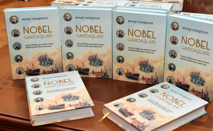 Bakıda “Nobel qardaşları. İsveçli ixtiraçılar nəhəng sənaye imperiyalarını necə yaratdılar” adlı kitabın təqdimatı olub
