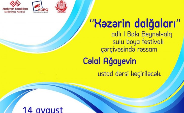 “Xəzərin dalğaları” festivalı çərçivəsində ustad dərsləri keçiriləcək