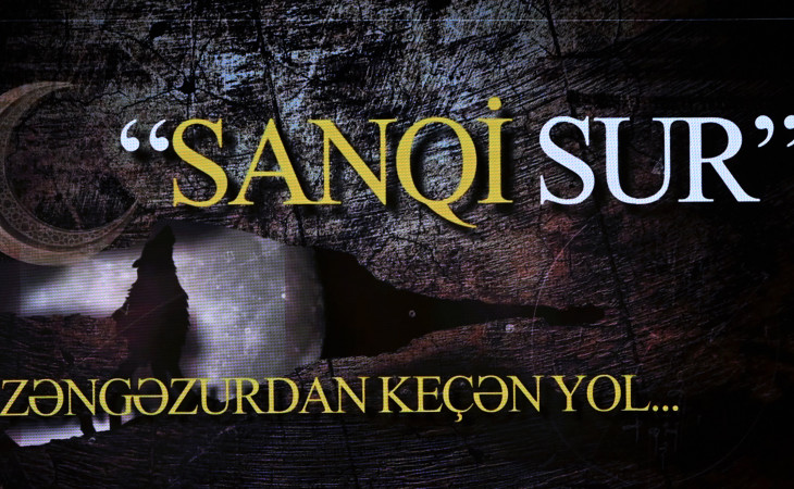 “Sanqi Sur - Zəngəzurdan keçən yol...” sənədli filminin təqdimatı olub