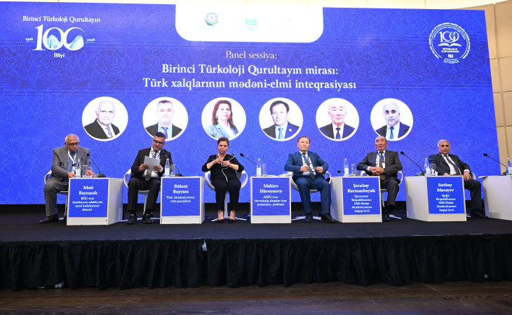 Panel sessiya: “Birinci Türkoloji Qurultayın mirası: türk xalqlarının mədəni-elmi inteqrasiyası”