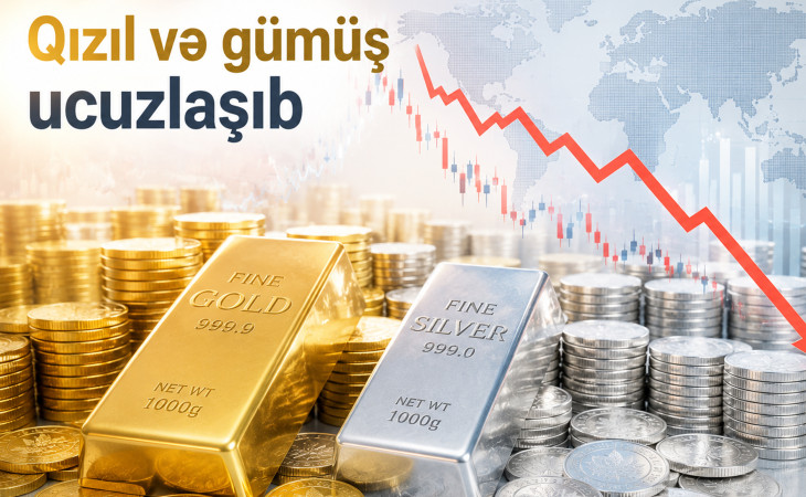 Qızıl və gümüş ucuzlaşıb