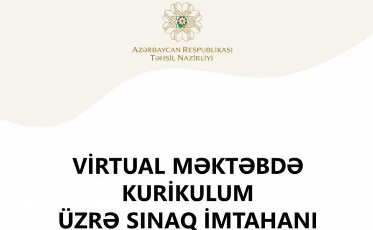 “Virtual məktəb”də müəllimlər üçün kurikulum üzrə sınaq imtahanı keçiriləcək