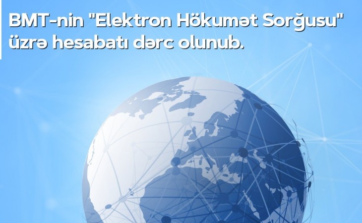 “Elektron Hökumətin İnkişafı İndeksi” açıqlanıb