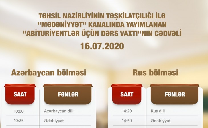 “Abituriyentlər üçün dərs vaxtı”nın iyulun 16-na olan cədvəli