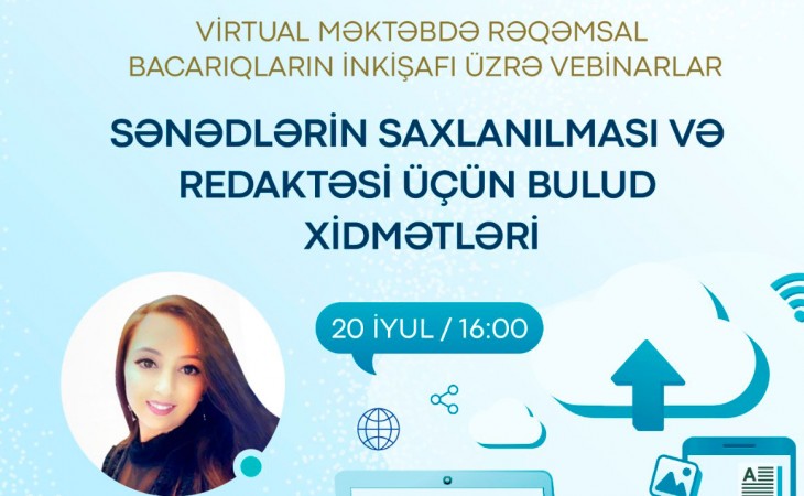 “Virtual məktəb”də rəqəmsal bacarıqların inkişafı üzrə vebinarlar davam edir