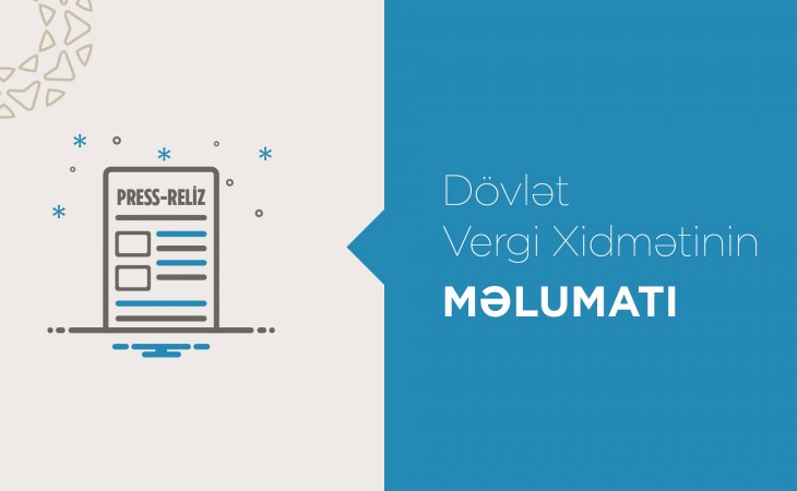 Dövlət Vergi Xidməti vergiödəyicilərinə müraciət edib