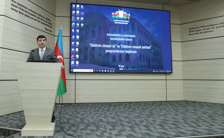 Baş Prokurorluqda “Elektron cinayət işi” və “Elektron cinayət xəritəsi” proqramlarının təqdimatı keçirilir