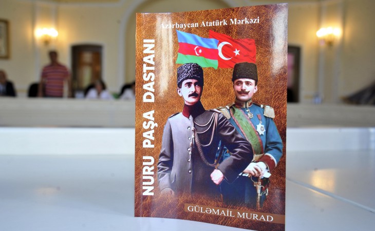 Azərbaycanda Atatürk Mərkəzində “Nuru Paşa dastanı” kitabının təqdimatı olub